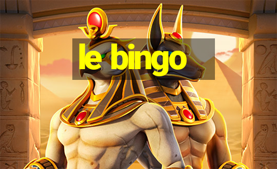 le bingo