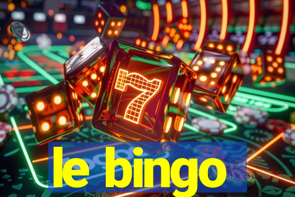 le bingo