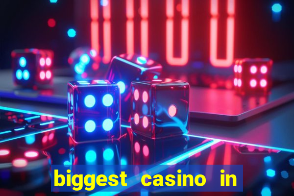 biggest casino in united states