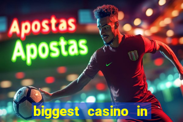 biggest casino in united states