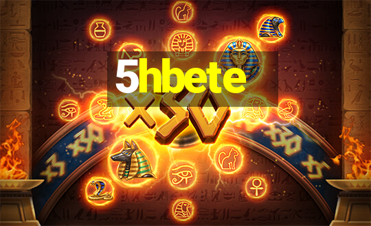 5hbete