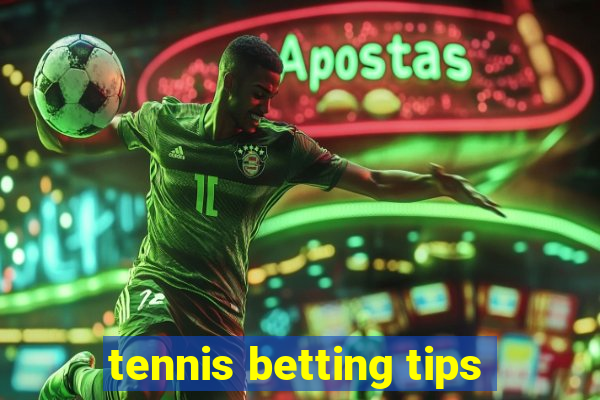 tennis betting tips