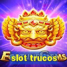 slot trucos