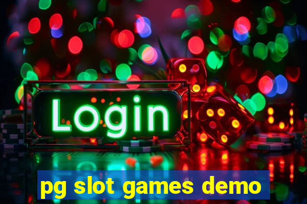 pg slot games demo