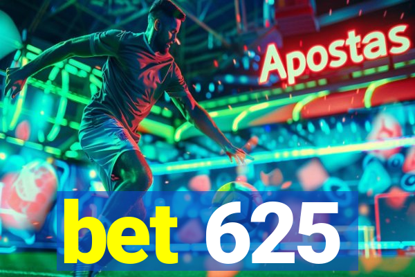 bet 625