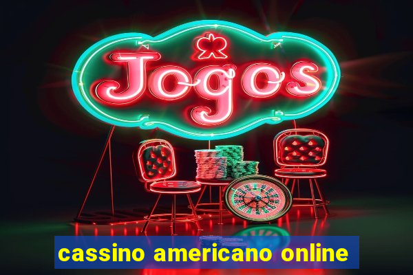 cassino americano online