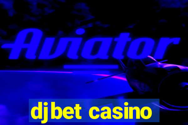 djbet casino