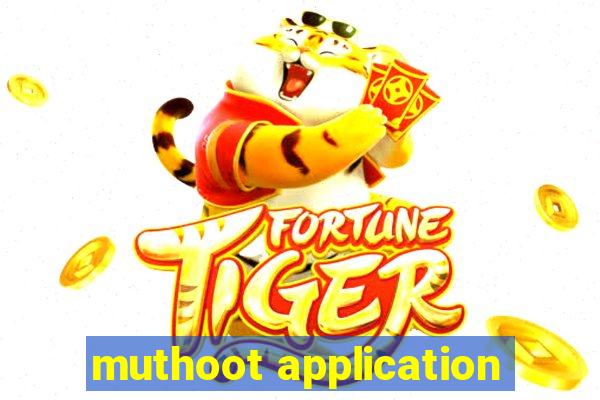 muthoot application