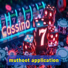 muthoot application