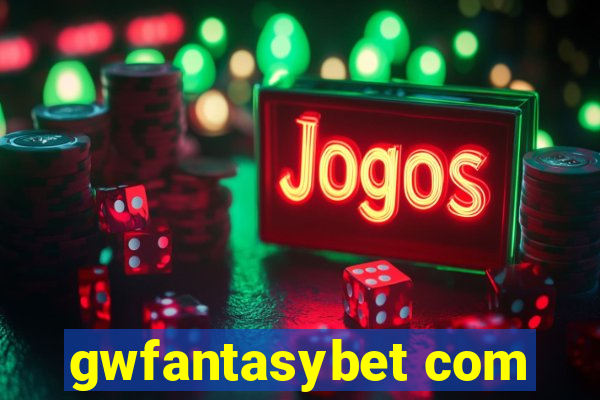 gwfantasybet com