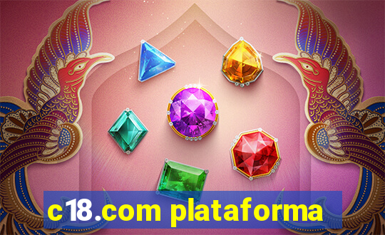 c18.com plataforma