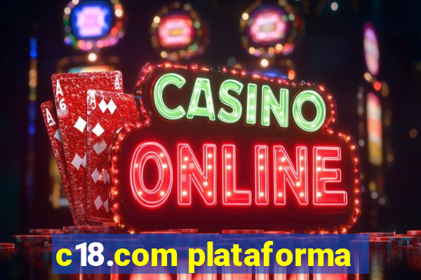 c18.com plataforma