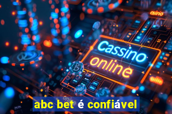 abc bet é confiável