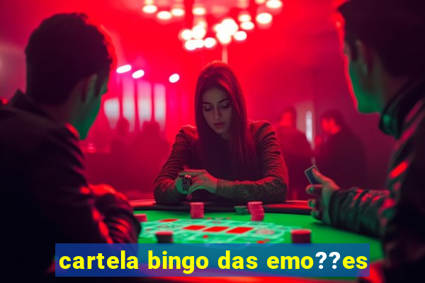 cartela bingo das emo??es