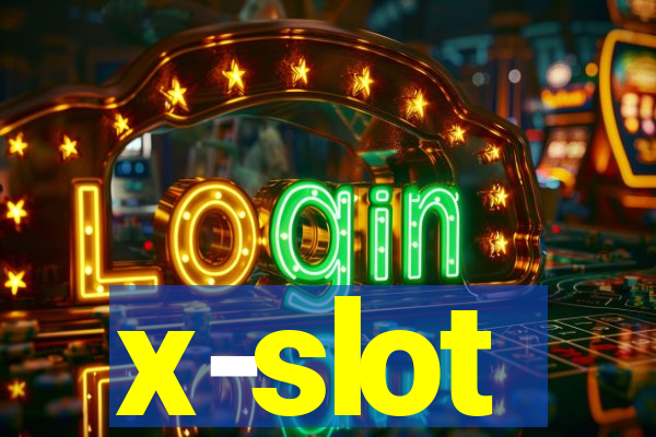 x-slot