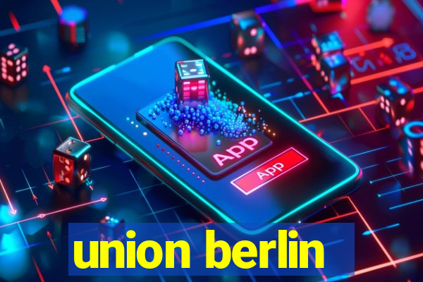 union berlin