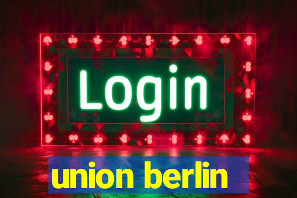 union berlin