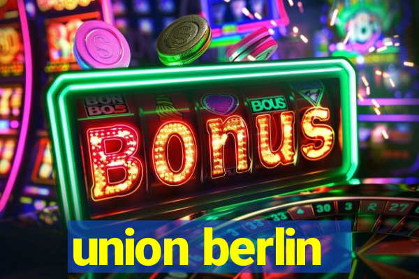 union berlin