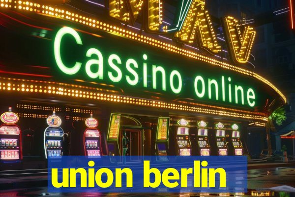 union berlin