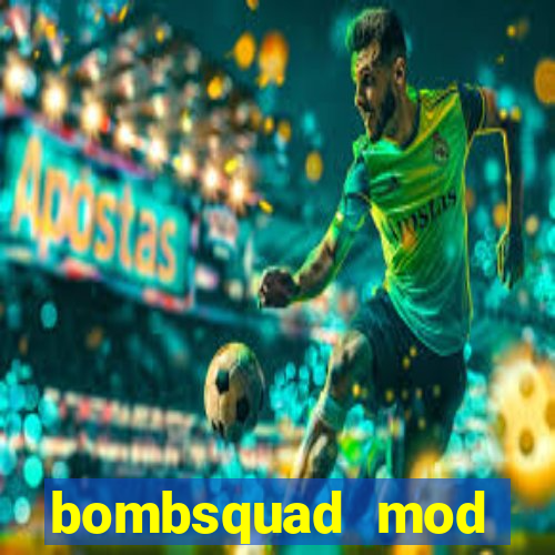 bombsquad mod manager download