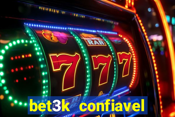 bet3k  confiavel