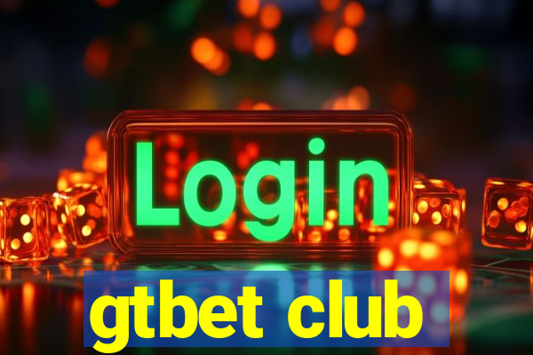 gtbet club