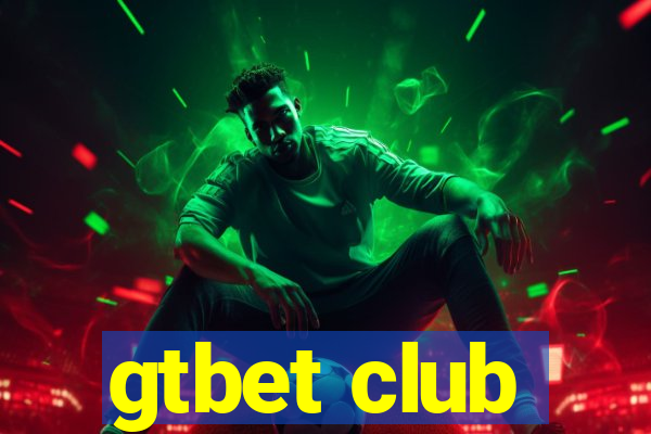 gtbet club