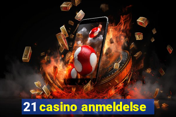 21 casino anmeldelse