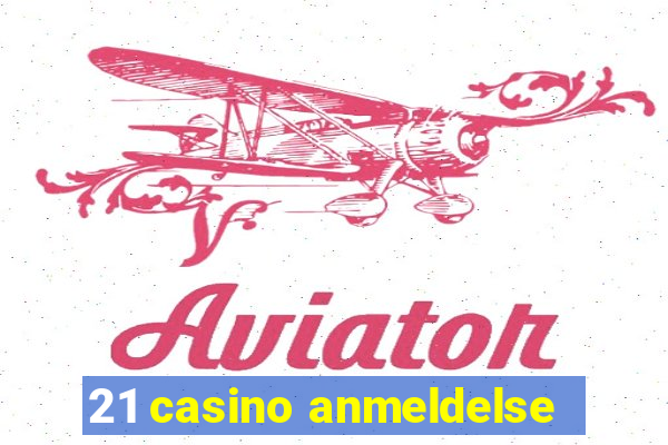 21 casino anmeldelse