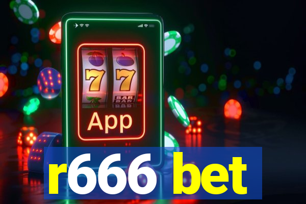 r666 bet