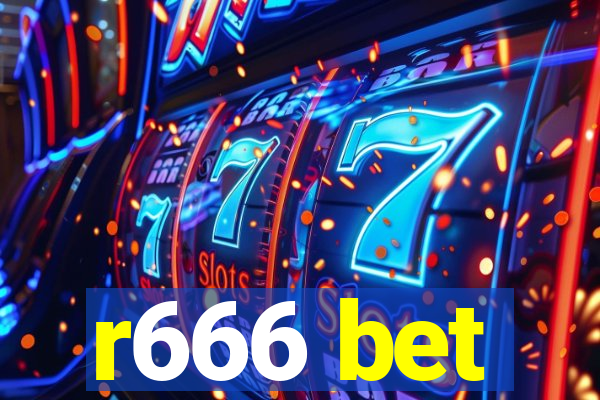 r666 bet