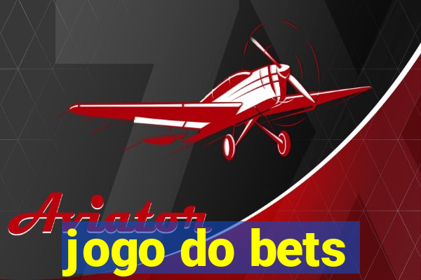 jogo do bets