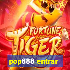 pop888 entrar