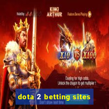 dota 2 betting sites