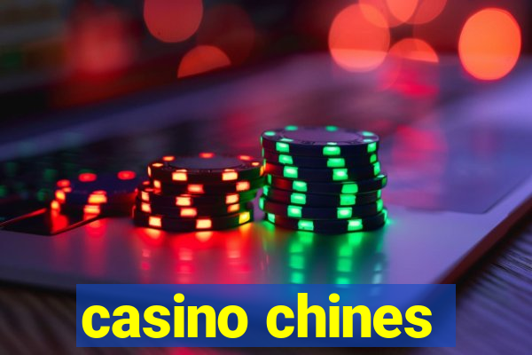 casino chines