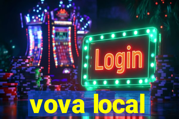 vova local