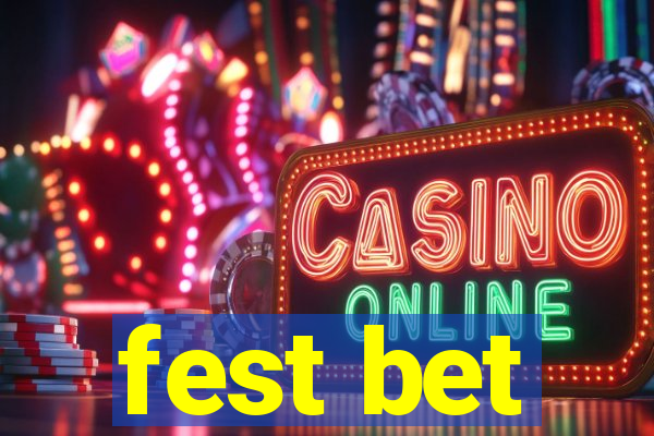 fest bet