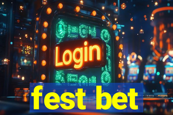 fest bet