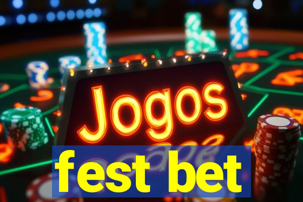 fest bet