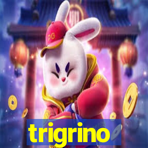 trigrino