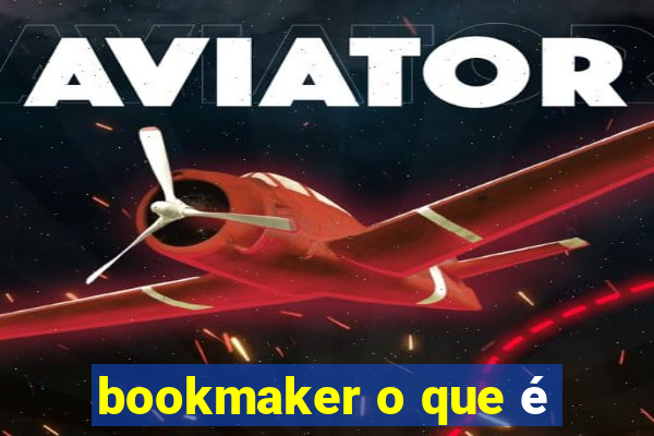 bookmaker o que é