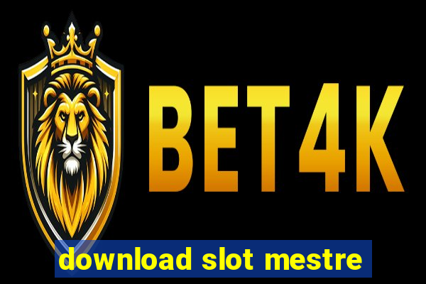 download slot mestre