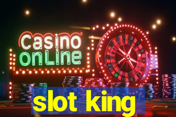 slot king