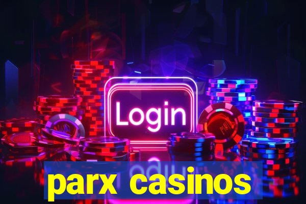 parx casinos