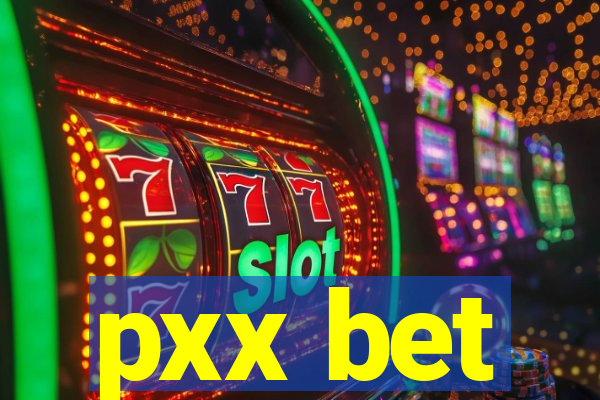 pxx bet