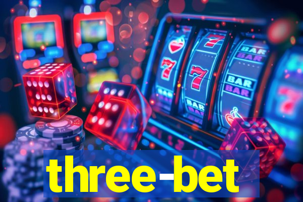 three-bet