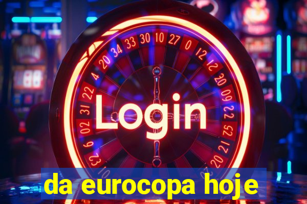 da eurocopa hoje