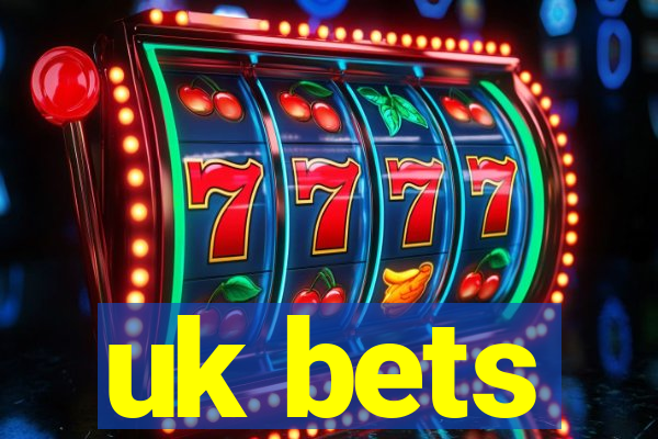 uk bets