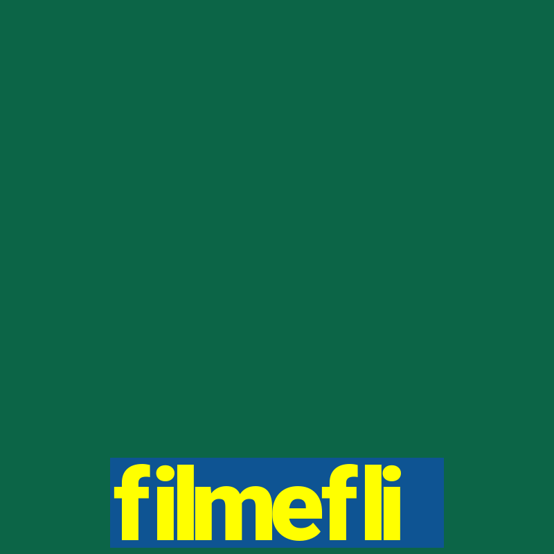 filmefli