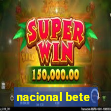 nacional bete